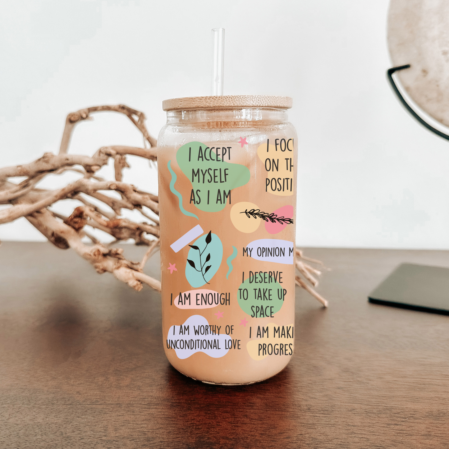 Daily Affirmation Glass Tumbler with Bamboo Lid & Straw – 16 oz. | Motivational Iced Coffee Cup