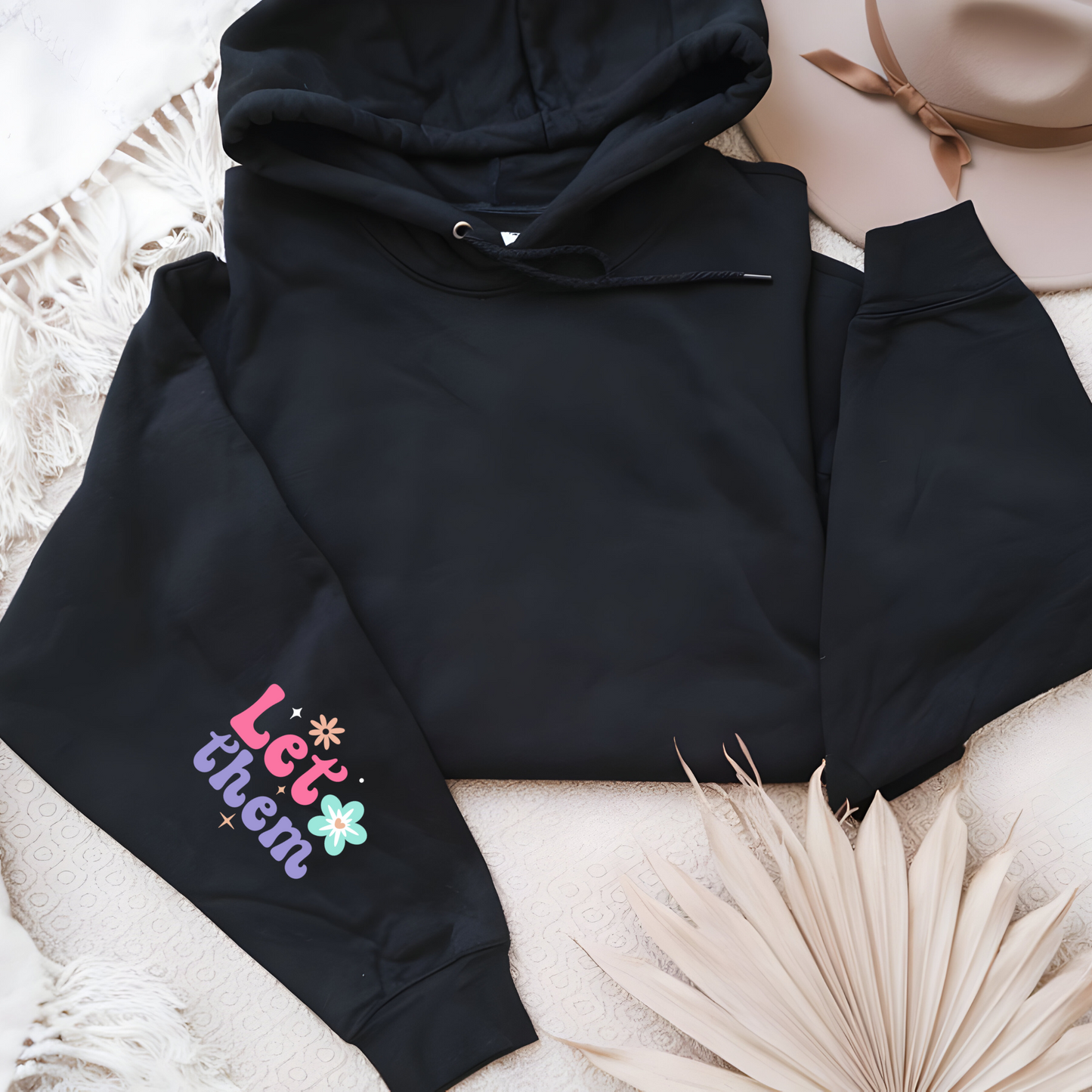 Let Them Motivational Sweater – Inspirational Sweatshirt with Empowering Quote